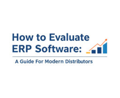 How to Evaluate ERP Software: A Practical Guide for Distributors